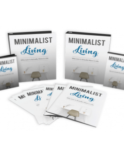Minimalist Living – Video Course with Resell Rights