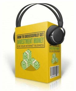 Get Investment Money for Your Internet Business – Audio Course with Resell Rights