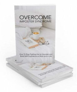 Overcome Imposter Syndrome – eBook with Resell Rights