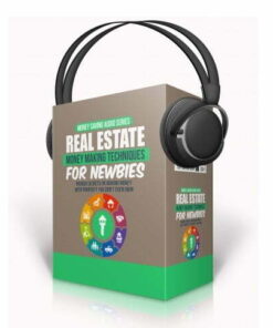 Real Estate Money Making Techniques for Newbies – Audio Course with Resell Rights