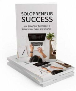 Solopreneur Success – eBook with Resell Rights