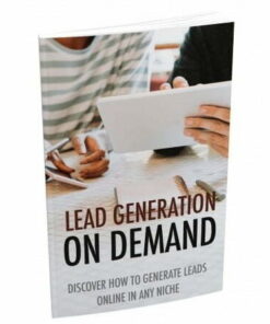Lead Generation on Demand – eBook with Resell Rights