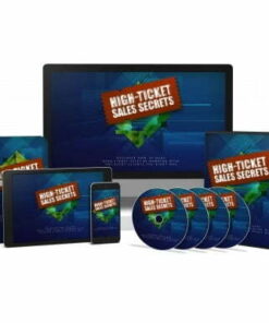 High Ticket Sales Secrets – Video Course with Resell Rights