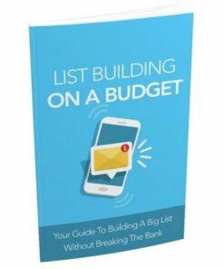 List Building on a Budget – eBook with Resell Rights