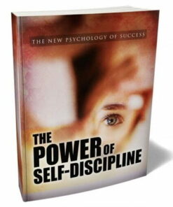 The Power of Self-Discipline – eBook with Resell Rights