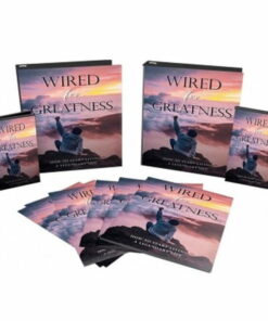 Wired for Greatness – Video Course with Resell Rights