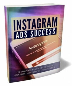 Instagram Ads Success – eBook with Resell Rights