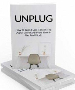Unplug – eBook with Resell Rights