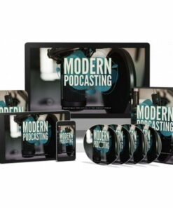 Modern Podcasting – Video Course with Resell Rights