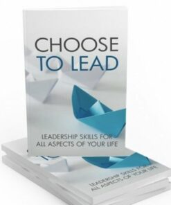 Choose to Lead – eBook with Resell Rights