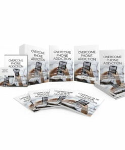 Overcome Phone Addiction – Video Course with Resell Rights