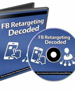 Facebook Retargeting Decoded – Video Course with Resell Rights