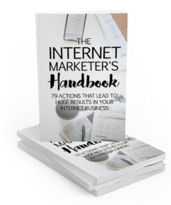 The Internet Marketer’s Handbook – eBook with Resell Rights