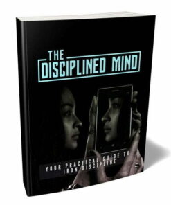 The Disciplined Mind – eBook with Resell Rights