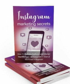 Instagram Marketing Secrets – eBook with Resell Rights