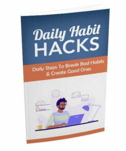 Daily Habit Hacks – eBook with Resell Rights