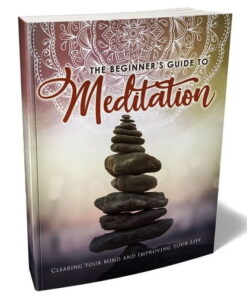 The Beginner’s Guide to Meditation – eBook with Resell Rights